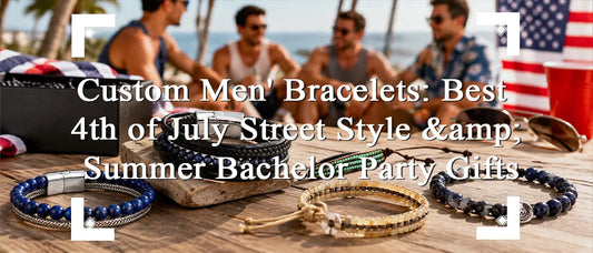Custom men's bracelets displayed at a summer bachelor party with leather and beaded styles